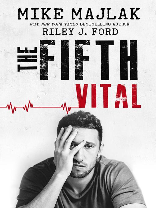 Title details for The Fifth Vital by Mike Majlak - Available